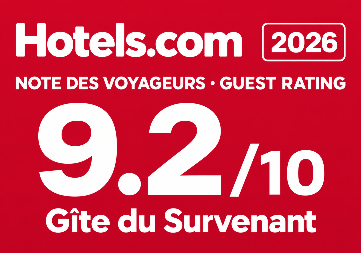 Hotels.com — guest rating 2026: 9.2 out of 10, Gîte du Survenant.